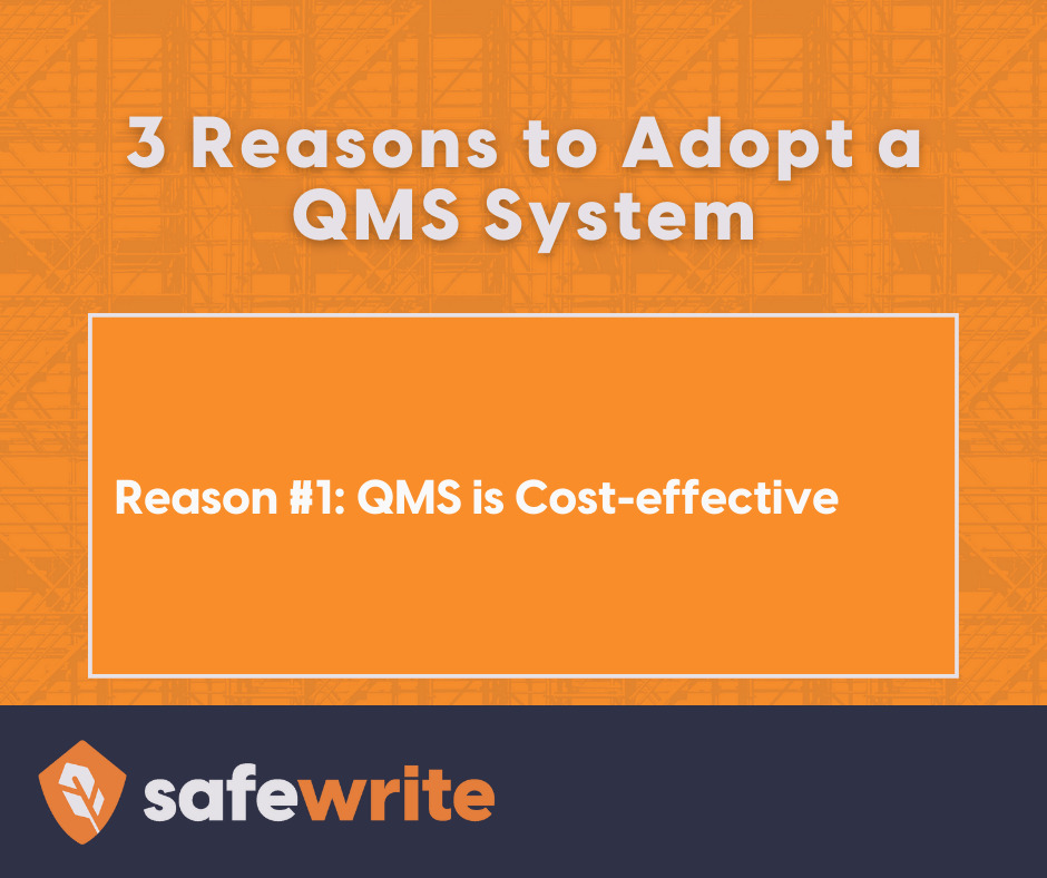 QMS is Cost-effective 